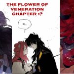 the flower of Veneration Chapter 1