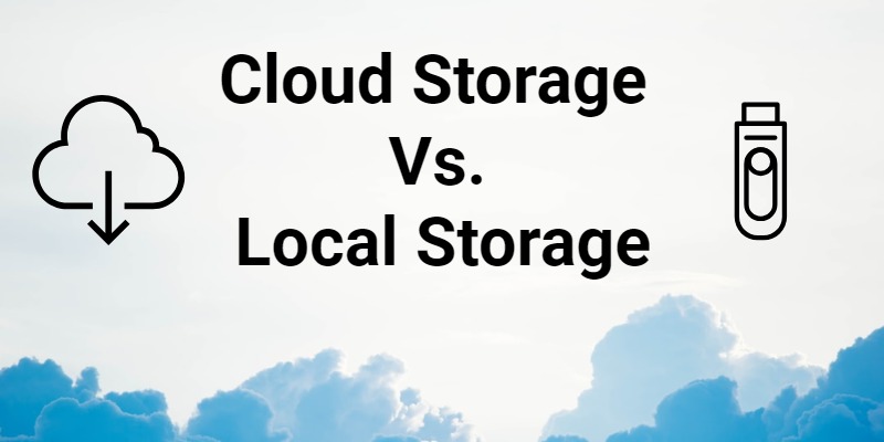 cloud-storage--vs.--local-storage