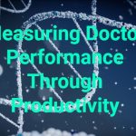 measuring-doctor-performance-through-productivity