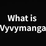 Vyvymanga