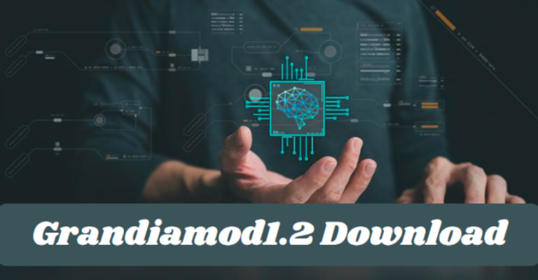 The Ultimate Guide to Grandiamod1.2 Download