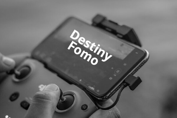 destiny-fomo