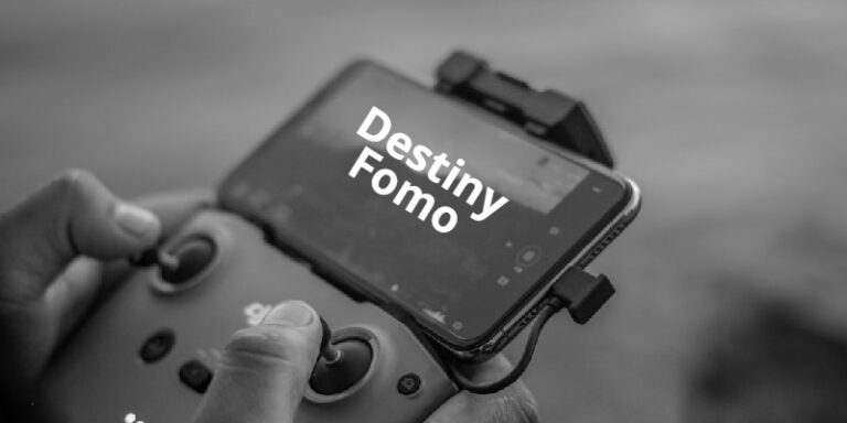 destiny-fomo