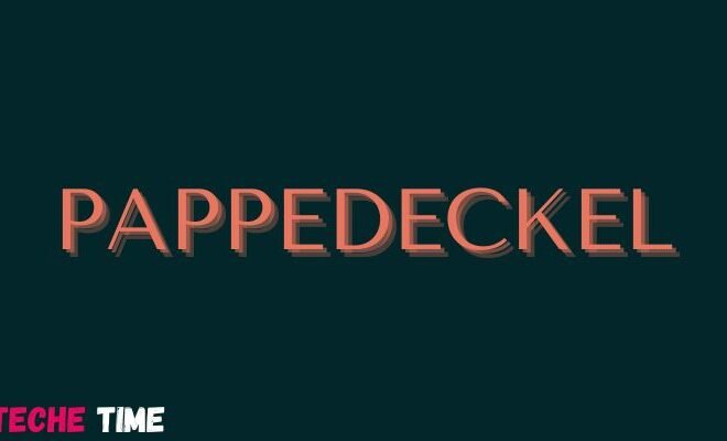 What is pappedeckel? A Comprehensive guide