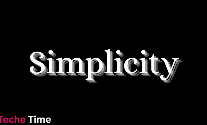What is Simplicity: A Comprehensive Guide