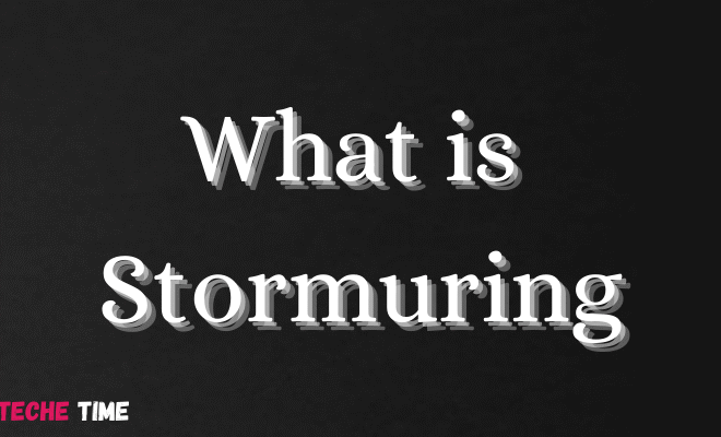 What is Stormuring? All You Need to Know